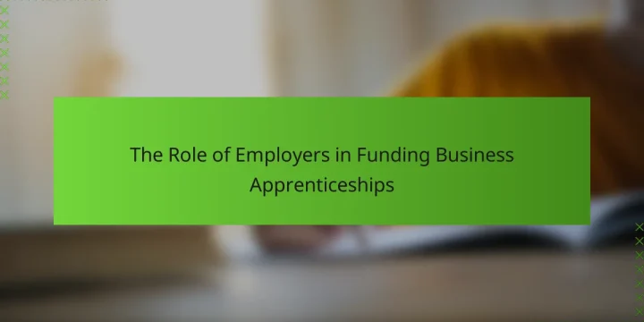 The Role of Employers in Funding Business Apprenticeships